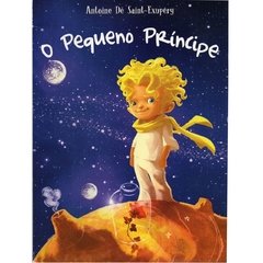 O Pequeno Príncipe, Livro ilustrado - Antoine De Saint-Exupery - Online (2016) na internet