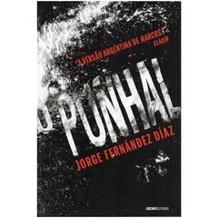 O Punhal - Jorge Fernández Díaz