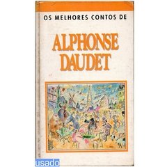 Os Melhores Contos de Alphonse Daudet