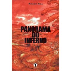 Panorama do Inferno - Hideshi Hino