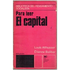 Para Leer El Capital - Biblioteca del Pensamiento Socialista