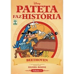 Pateta Faz História volume 04 - Beethoven