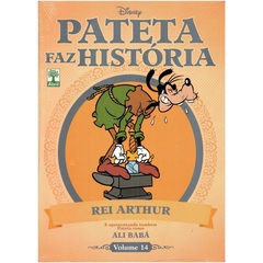 Pateta Faz História volume 14 - Rei Arthur