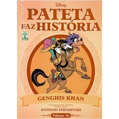 Pateta Faz História volume 16 - Genghis Khan