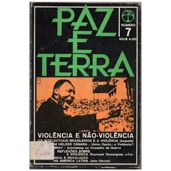 Paz e Terra N 7 - Violência e Não-Violência