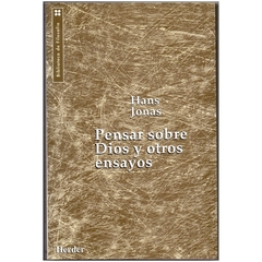 Pensar Sobre Dios y Otros Ensayos - Hans Jonas (Seminovo, 1998)