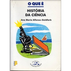 Primeiros Passos 286 - O Que É História Da Ciência (Usado, 2001)