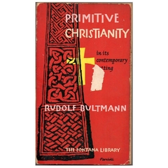 Primitive Christianity: In its Contemporary Setting - Rudolf Bultmann (usado, 1960)