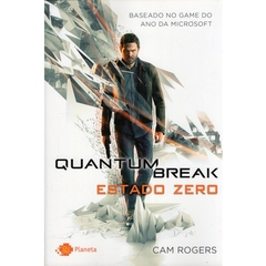 Quantum Break - Estado Zero