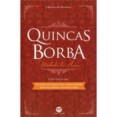 Quincas Borba - Clássicos da Literatura - Texto Integral