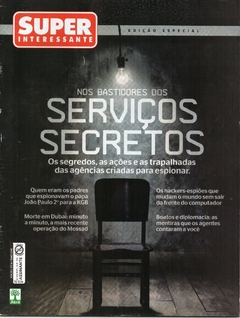 Super Interessante 277 - Maio 2010 - Nos Bastidores do Serviço Secreto (Usada)