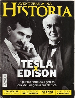 Aventuras na História 151 Fev-2016 - Tesla x Edison (Usada)