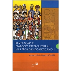 Revelação e Diálogo Intercultural: Nas Pegadas do Vaticano II