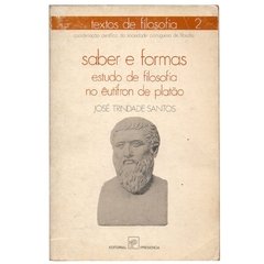 Saber e Formas estudo de filosofia no êutifron de Platão