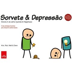 Sorvete & Depressão Volume 2 Proibido para leitores politicamente corretos