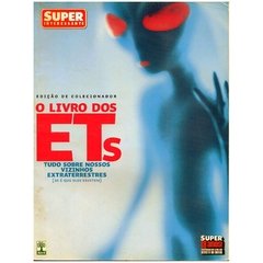 Super Interessante - O Livro dos Ets - Edição de colecionador