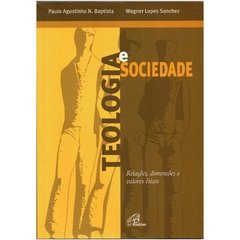 Teologia e Arte - Relações, dimensões e valores éticos 