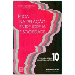 Ética na Relação entre Igreja e Sociedade