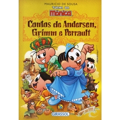 Turma da Mônica Contos de Andersen, Grimm e Perrault