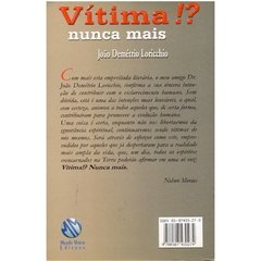 Vítima!? Nunca Mais