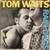 LP Tom Waits - Rain Dogs (Disco Excelente)