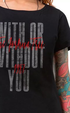 Camiseta Feminina Preta U2 With Or Without You - comprar online