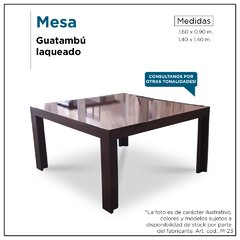 Mesa en guatambú - Mod. M23