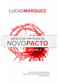 Aspectos Práticos do Novo Pacto - Volume 2