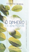 Dinheiro e alma próspera