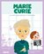 Marie Curie - La científica que ganó dos Premios Nobel