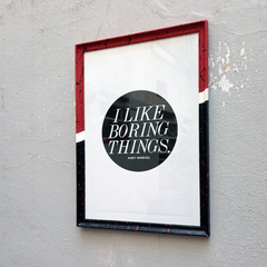 I like boring things - marco personalizado