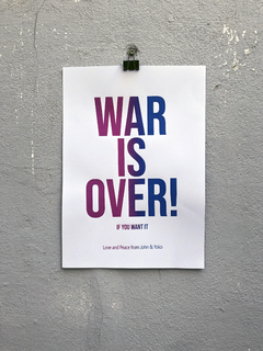 SERIGRAFÍA - War is Over - degradé color