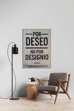 Por deseo no por designio - AFICHES DE LA MUNDA