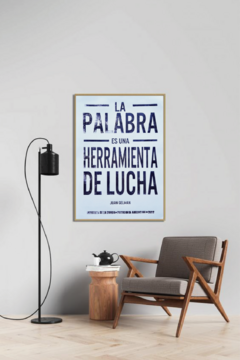 La palabra es una herramienta de lucha - AFICHES DE LA MUNDA - comprar online