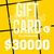 Gift Card $30000