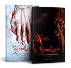 BloodLycan - A Saga dos irmãos Mool - Parte 1 e 2