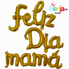 GLOBO FRASE FELIZ DIA MAMA DORADO