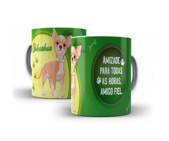 Caneca Branca de Cerâmica Eu Amo Cachorro Pet Chihuahua Mod 15