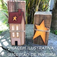 CASINHA E ESTRELA (MDF CRU) EM BASES (PINUS) - comprar online