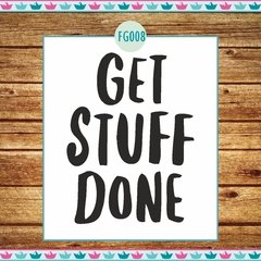 Get stuff done