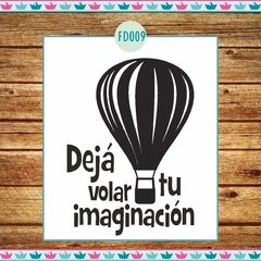 Dejá volar tu imaginación