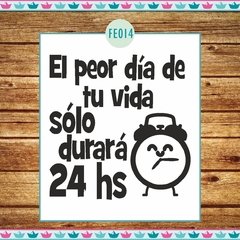 El peor día de tu