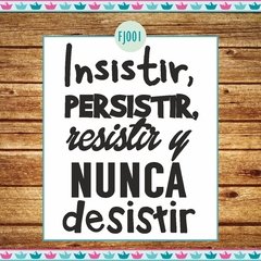 Insistir persistir