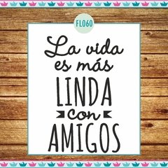 La vida es más linda