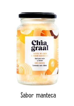 Aceite de Coco CHIA GRAAL - Sabor Manteca 360 gr