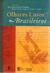 Olhares lusos e brasileiros