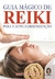 GUIA MAGICO DE REIKI