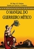 MANUAL DO GUERREIRO MÍTICO