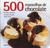 500 MARAVILHAS DE CHOCOLATE