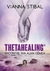 THETAHEALING ENCONTRE SUA ALMA GEMEA